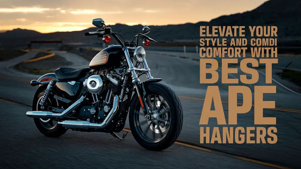 3 Best Ape Hangers for Harley Sportster Riders: Elevate Your Style and Comfort